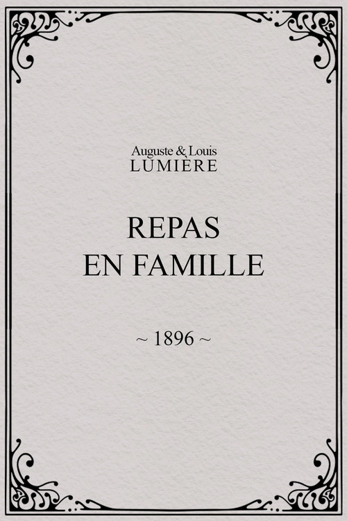 Movie poster for Repas en famille (1896)