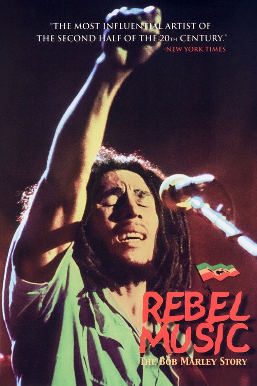 Movie poster for Rebel Music: The Bob Marley Story (2001)