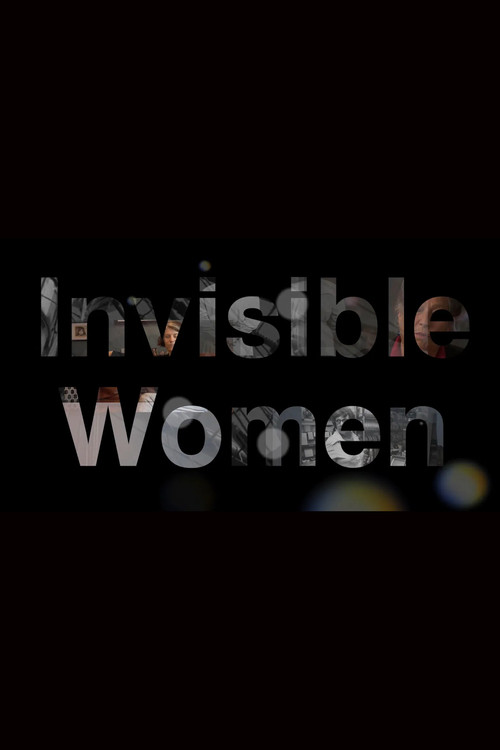 Movie poster for Invisible Women