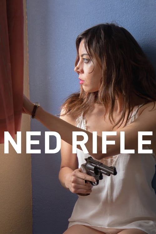 Movie poster for Ned Rifle (2015)