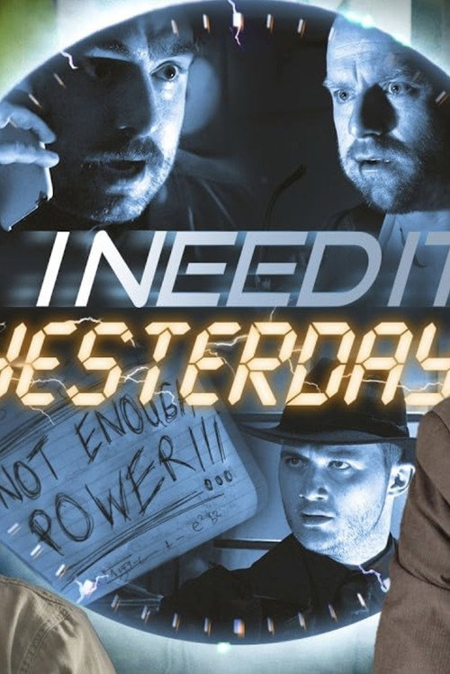 Movie poster for I Need It Yesterday (2024)
