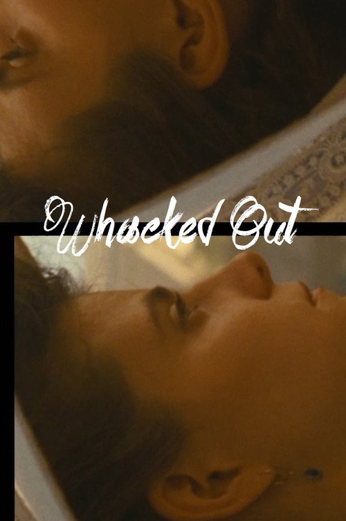 Movie poster for Whacked Out (2021)