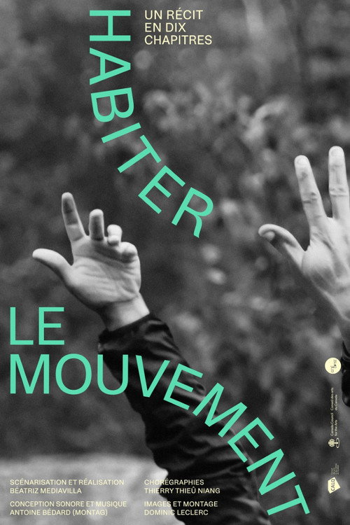 Movie poster for Habiter le mouvement (un récit en 10 chapitres) (2019)