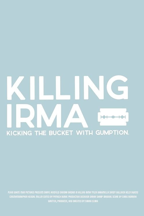 Movie poster for Killing Irma (2020)