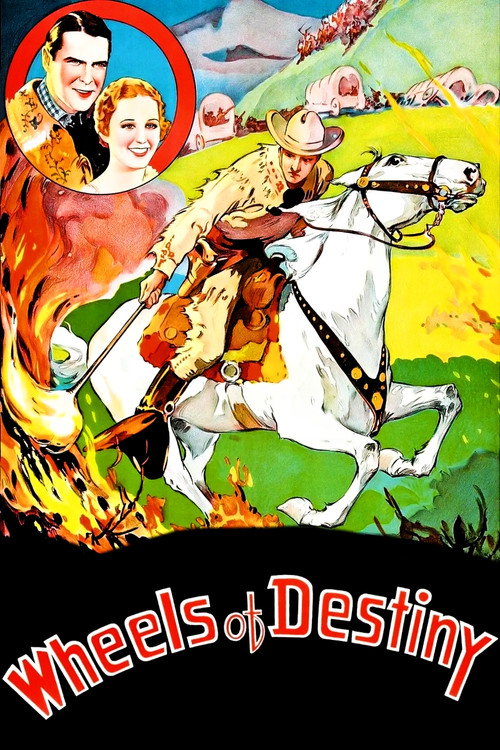 Movie poster for Wheels of Destiny (1934)