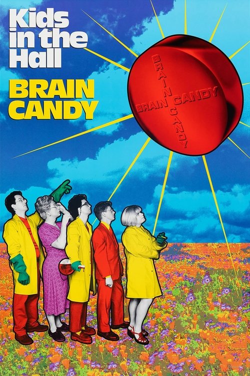Movie poster for Kids in the Hall: Brain Candy (1996)