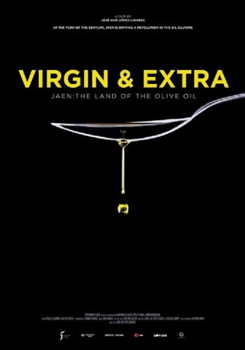 Movie poster for Virgin & Extra: The Land of the Olive Oil (2018)