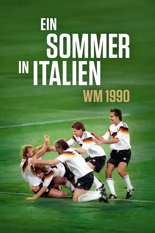 Movie poster for Ein Sommer in Italien - WM 1990 (2026)