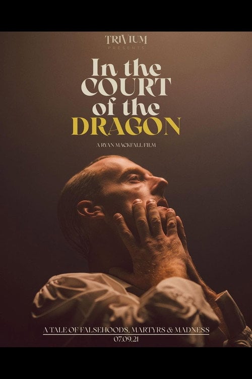 Movie poster for Trivium: In the Court of the Dragon (2021)