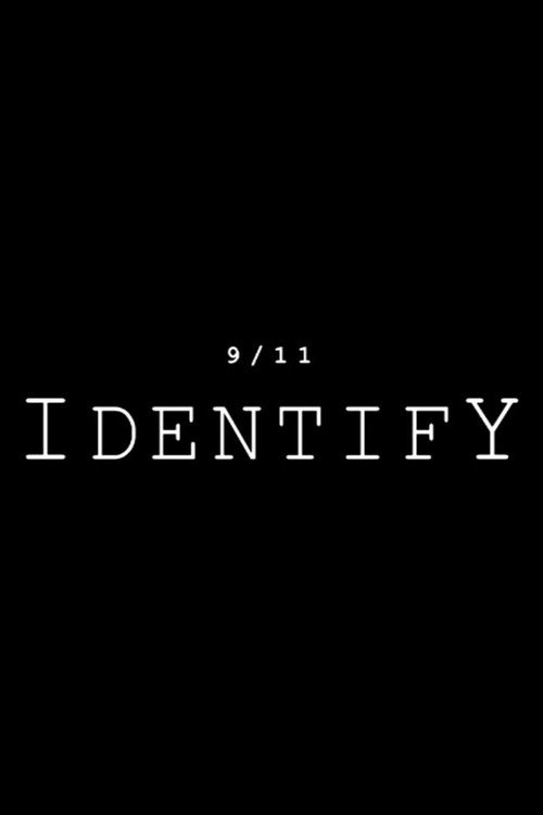 Movie poster for 9/11: Identify (2015)