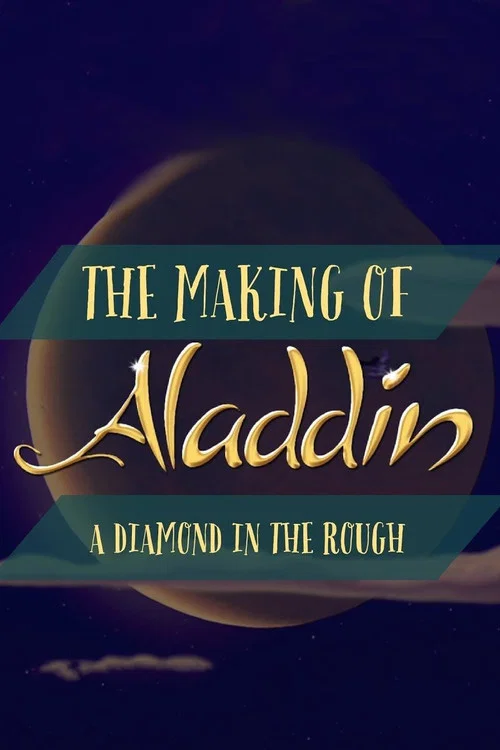 Movie poster for Diamond in the Rough: The Making of Aladdin (2004)