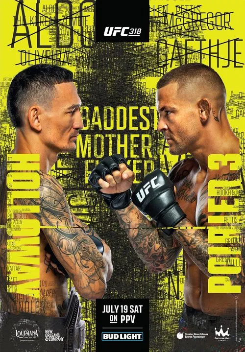 Movie poster for UFC 318: Holloway vs. Poirier 3 (2025)