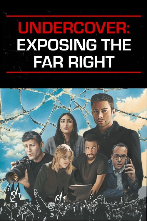 Movie poster for Undercover: Exposing the Far Right (2024)