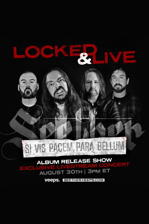 Movie poster for Seether | Locked & Live Stream (2020)