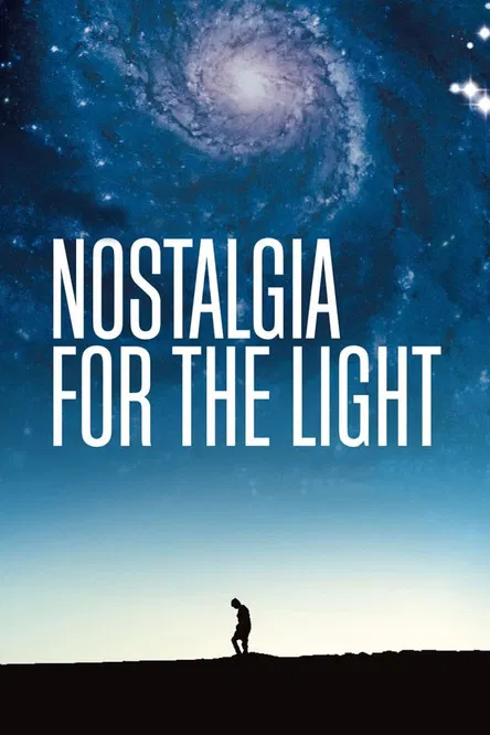 Movie poster for Nostalgia for the Light (2010)