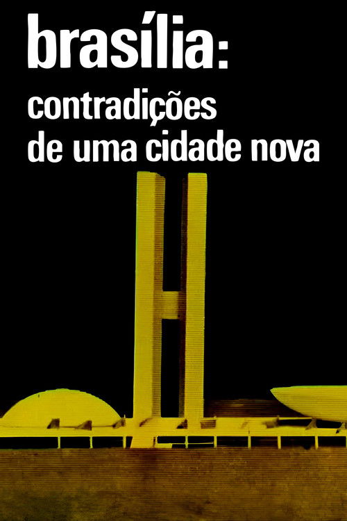 Movie poster for Brasilia, Contradictions of a New City (1968)