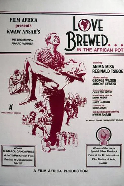 Movie poster for Love Brewed in the African Pot (1980)