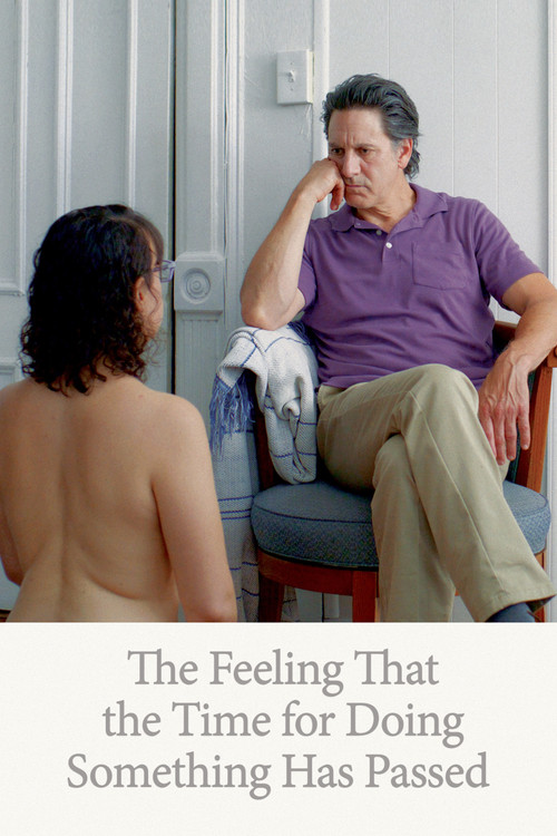 Movie poster for The Feeling That the Time for Doing Something Has Passed (2024)