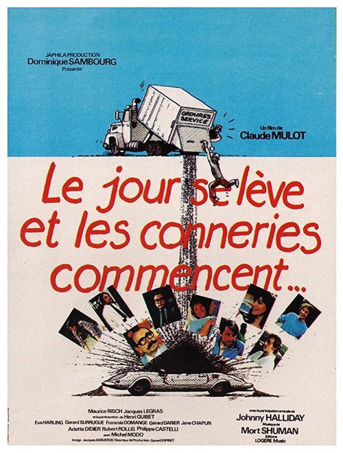 Movie poster for Le jour se lève et les conneries commencent (1981)