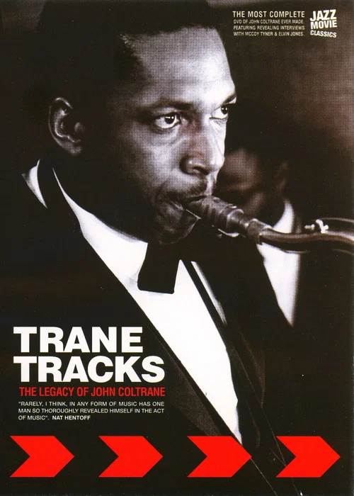 Movie poster for Trane Tracks: The Legacy of John Coltrane