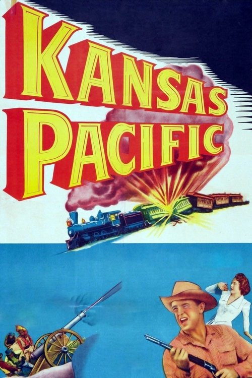 Movie poster for Kansas Pacific (1953)