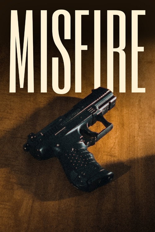 Movie poster for Misfire (2025)