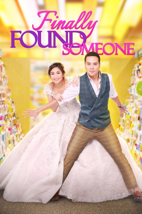 Movie poster for Finally Found Someone (2017)