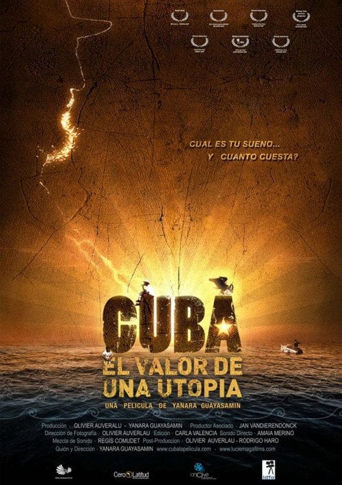 Movie poster for Cuba, el valor de una utopía (2006)