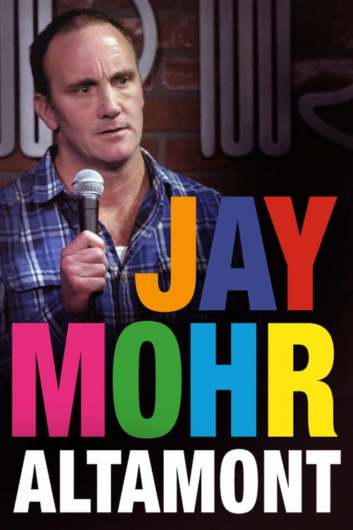 Movie poster for Jay Mohr: Altamont (2021)