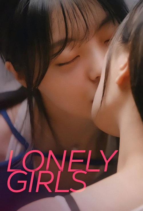 Series poster for Lonely Girls (2024)