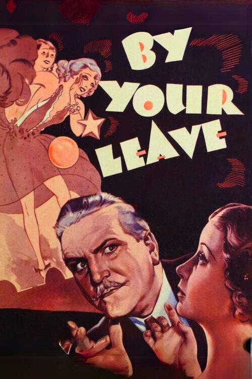 Movie poster for By Your Leave (1934)