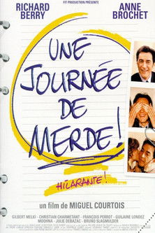 Movie poster for Une journée de merde ! (1999)