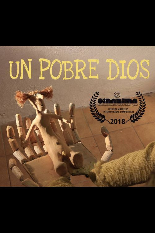 Movie poster for Un pobre dios (2018)