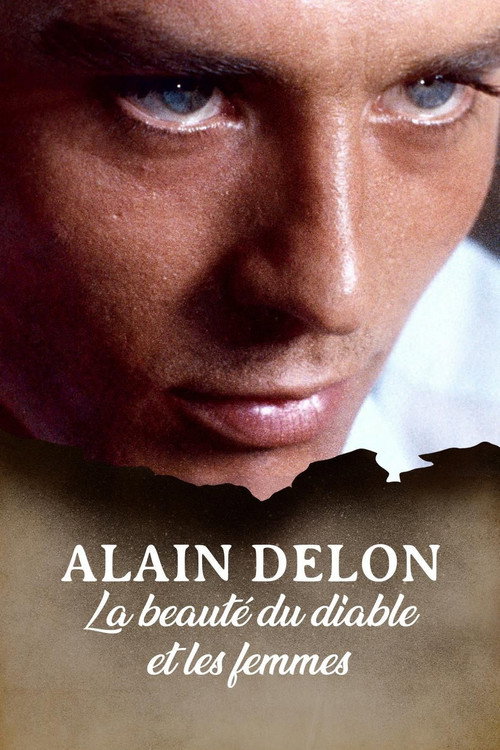 Movie poster for Alain Delon, la beauté du diable et les femmes... (2019)