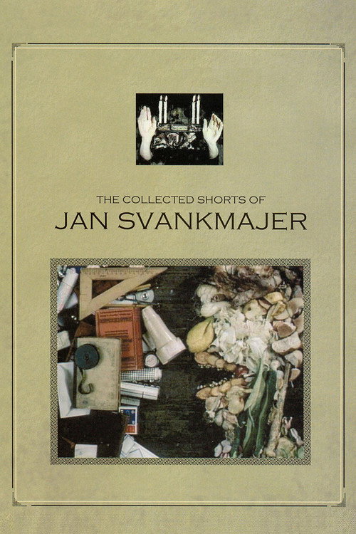 Movie poster for The Collected Shorts of Jan Svankmajer (2003)
