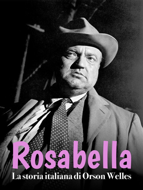 Movie poster for Rosabella - La storia italiana di Orson Welles (1993)