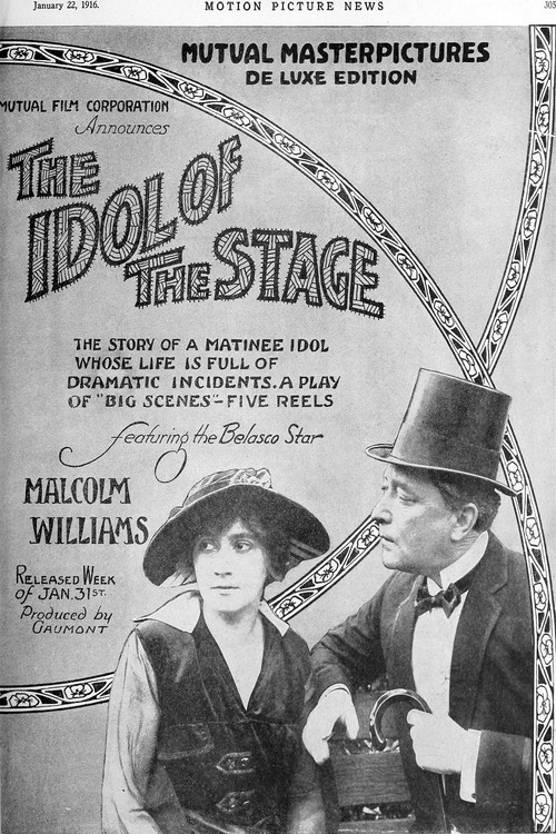 Movie poster for The Idol of the Stage (1916)