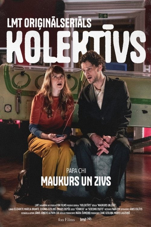 Movie poster for Maukurs un Zivs (2023)