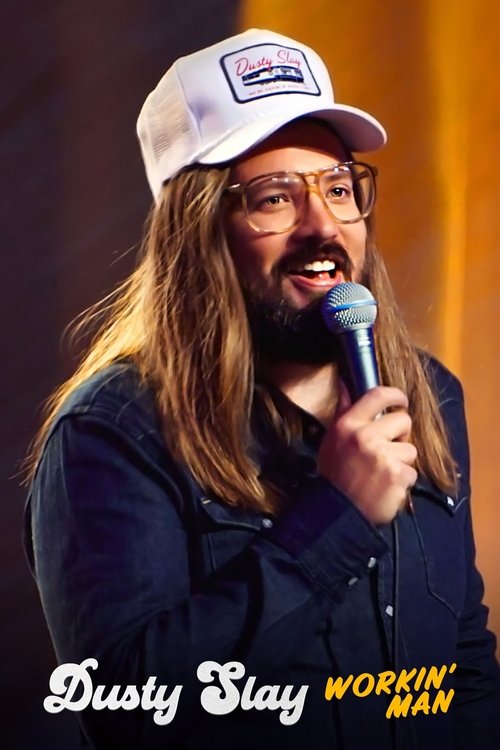 Movie poster for Dusty Slay: Workin' Man (2024)