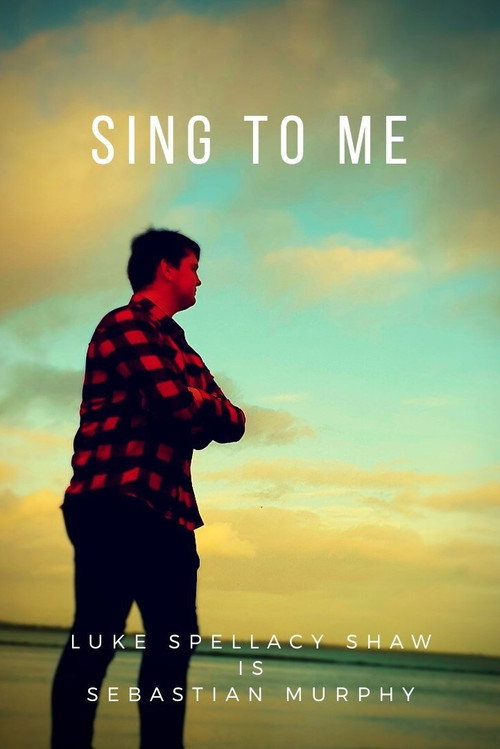 Movie poster for Sing to Me (2019)