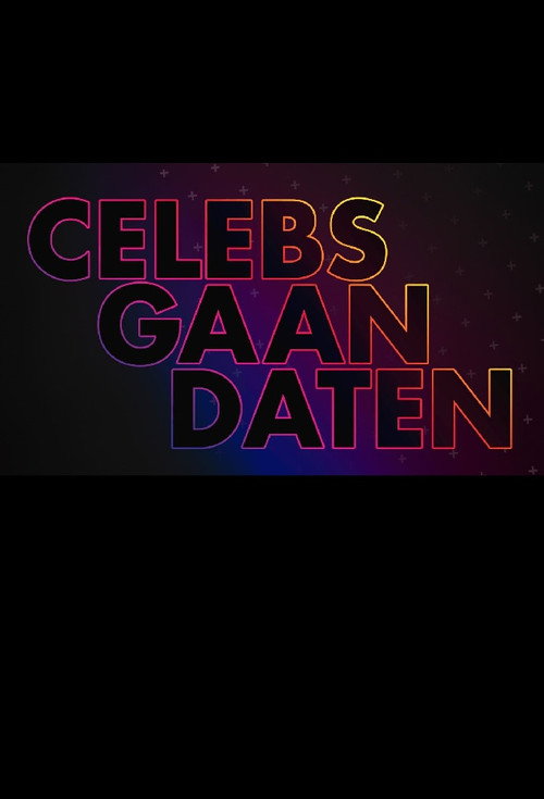 Celebs Gaan Daten poster