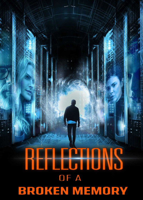 Movie poster for Reflections of a Broken Memory (2022)