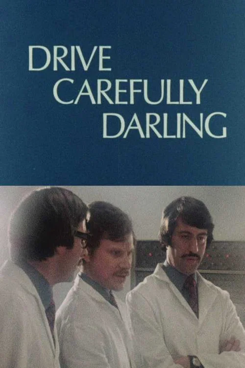 Movie poster for Drive Carefully, Darling (1975)
