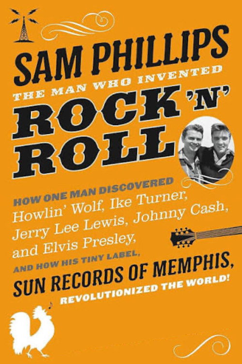 Movie poster for Sam Phillips: The Man Who Invented Rock'n'Roll (2000)