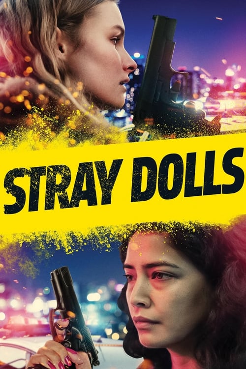 Movie poster for Stray Dolls (2019)
