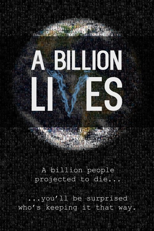 Movie poster for A Billion Lives (2016)