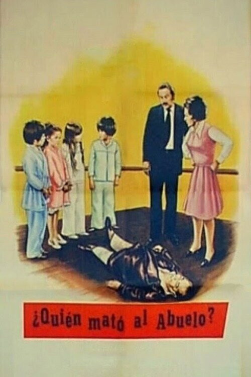 Movie poster for Who Killed Grandpa? (1972)