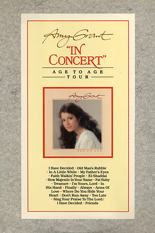 Movie poster for In Concert: Age To Age Tour (1984)