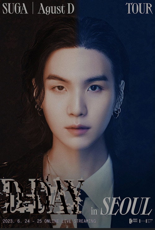 Movie poster for SUGA | Agust D TOUR “D-DAY” in SEOUL: Online Live Streaming Day 01 (2023)