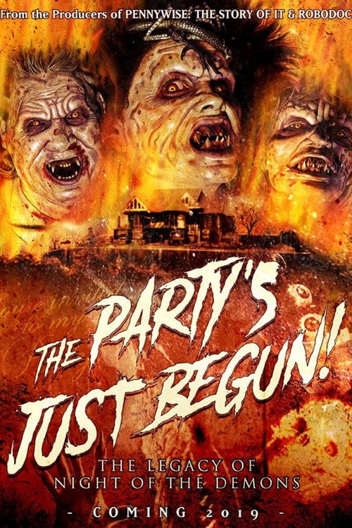 Movie poster for The Party's Just Begun: The Legacy of Night of The Demons